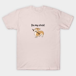 Dis my stick doggy T-Shirt